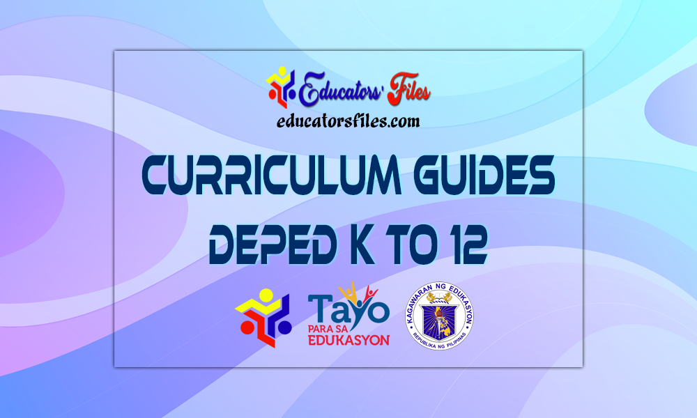 curriculum guides (deped k to 12)