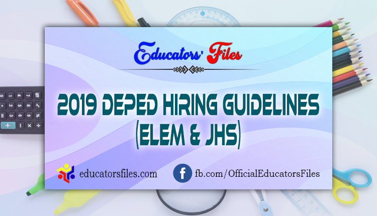 deped hiring guidelines 2019 (Elem & JHS)