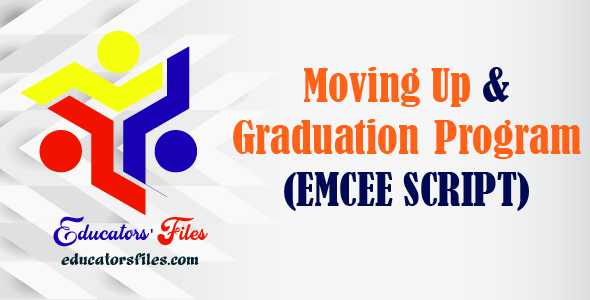 11++ Best Deped Moving Up Ceremony Script