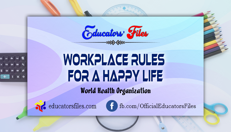 workplace rules for a happy life