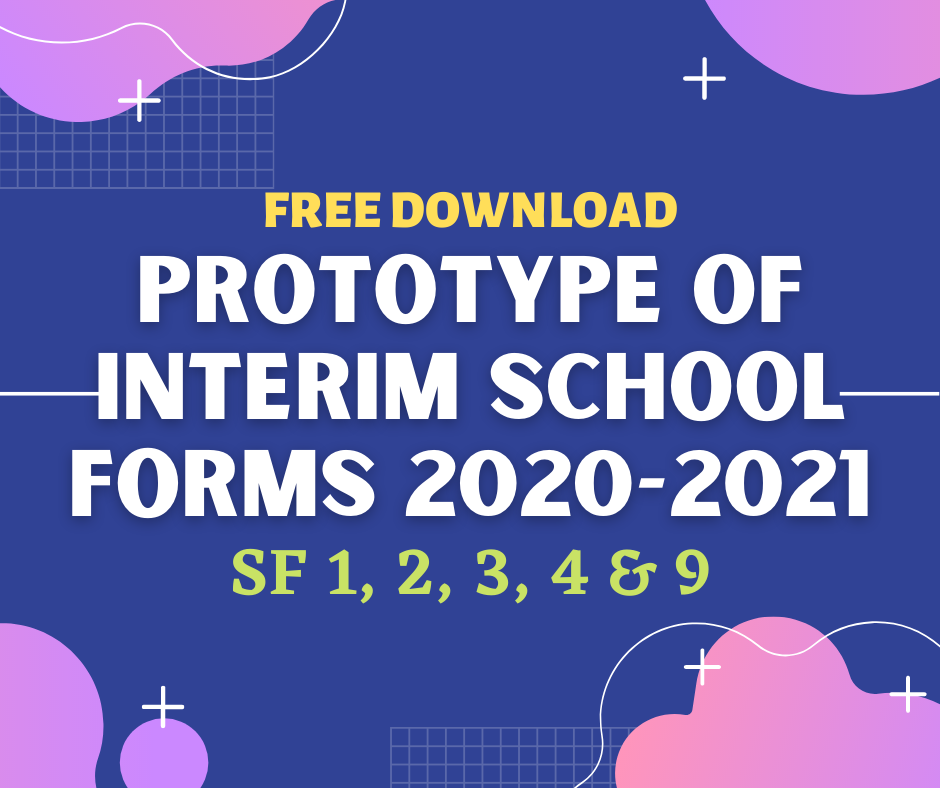 Prototype of Interim School Forms 2020-2021